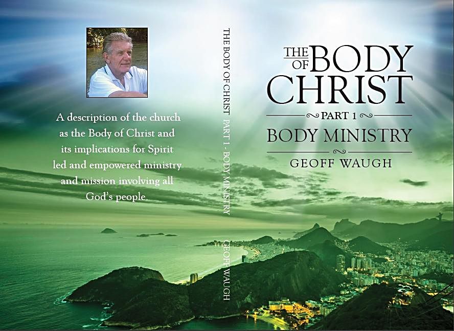 Body of Christ 1: Body Ministry