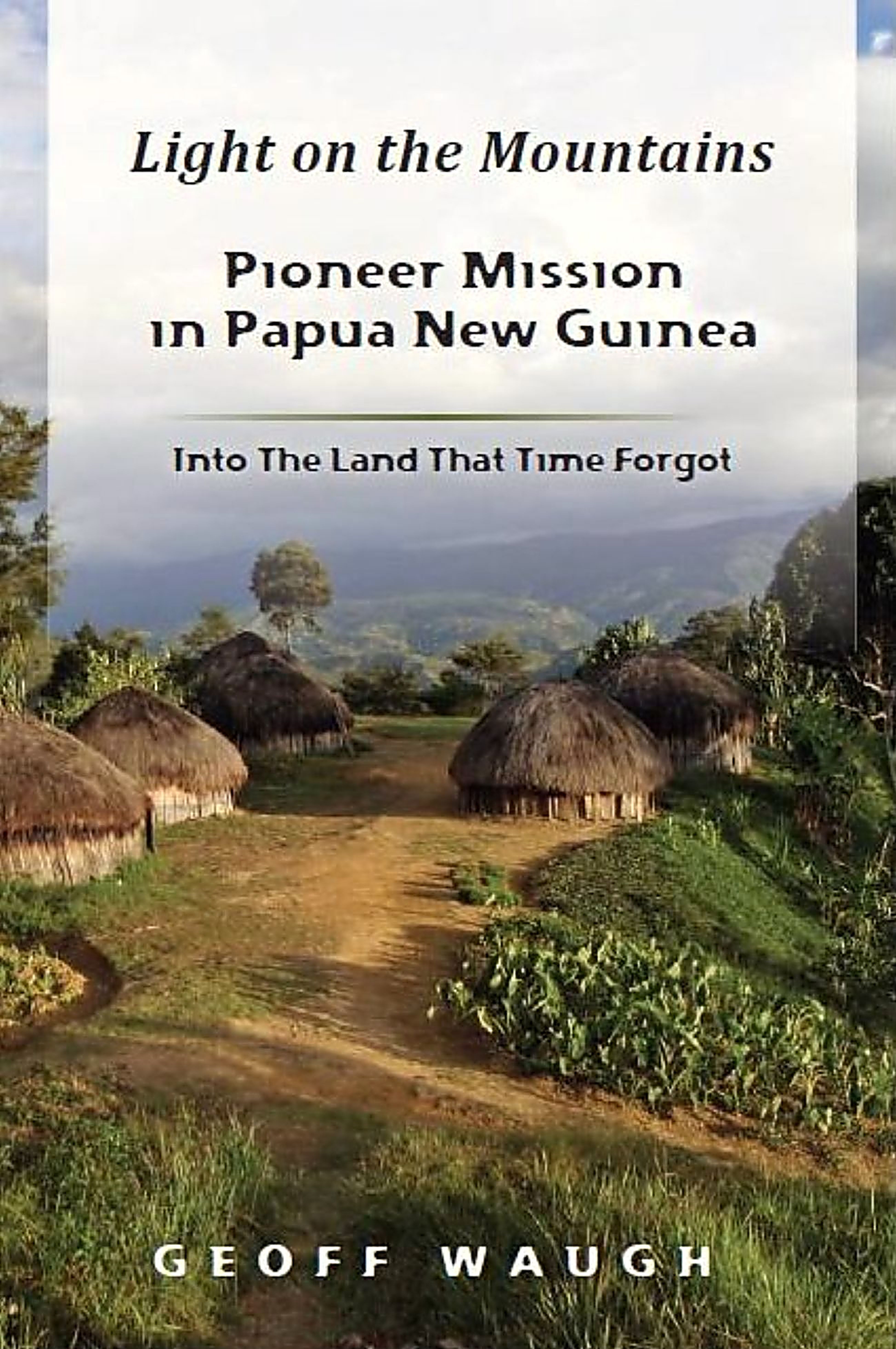 Light on the Mountains