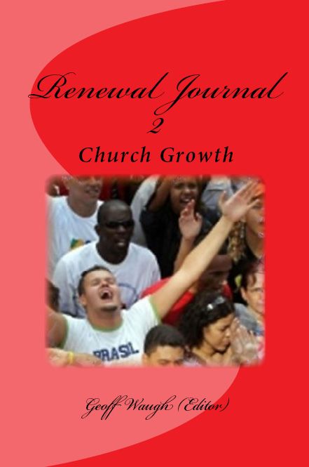 Renewal Journal: 2 Church Growth
