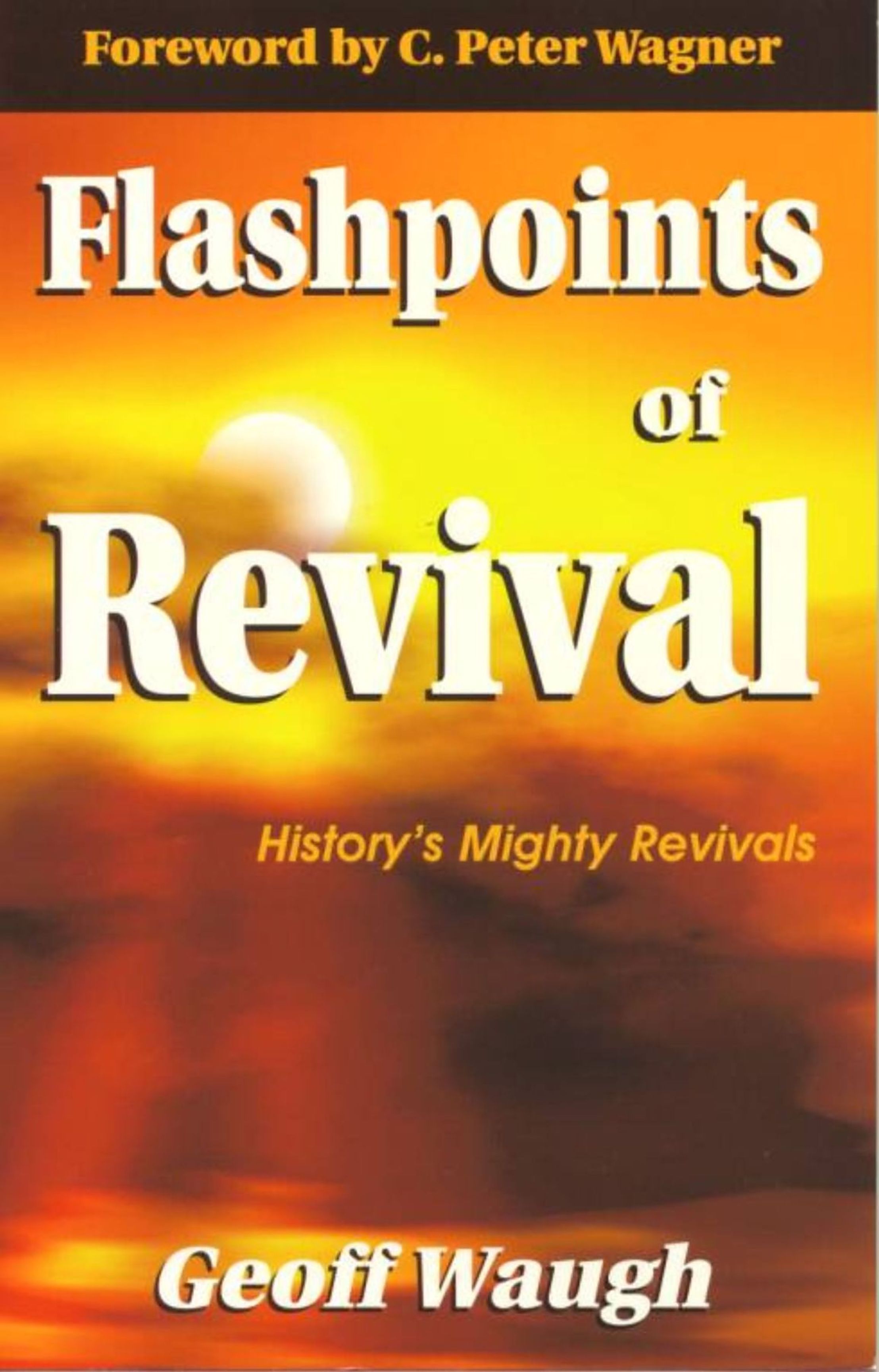 Flashpoints of Revival