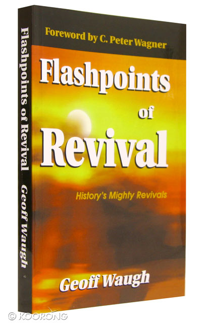 Flashpoints of Revival