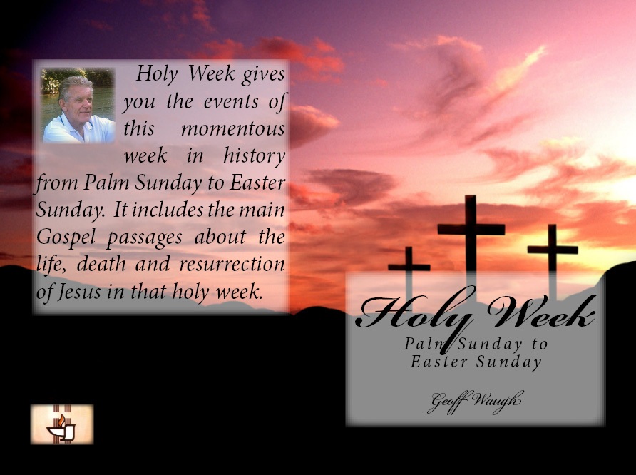A Holy Week All